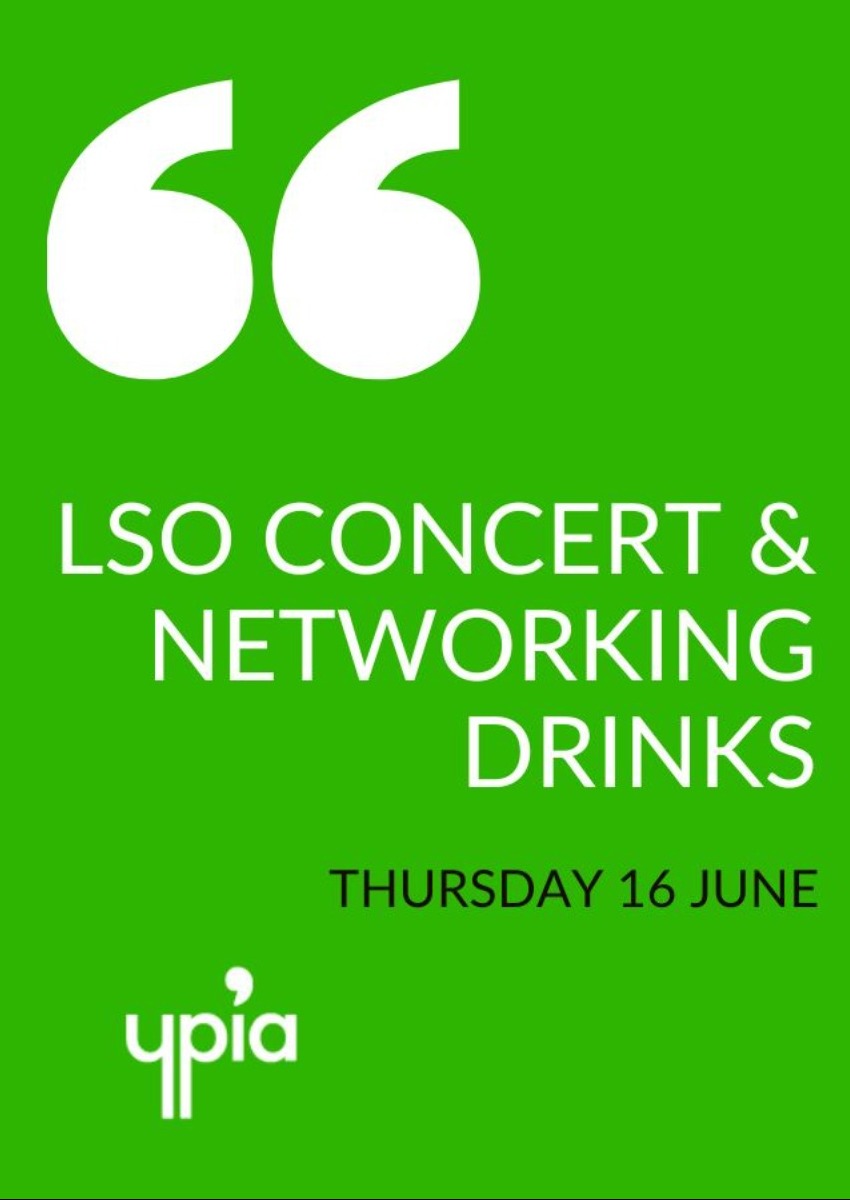 London Symphony Orchestra Concert & YPIA Interval Drinks - YPIA Event